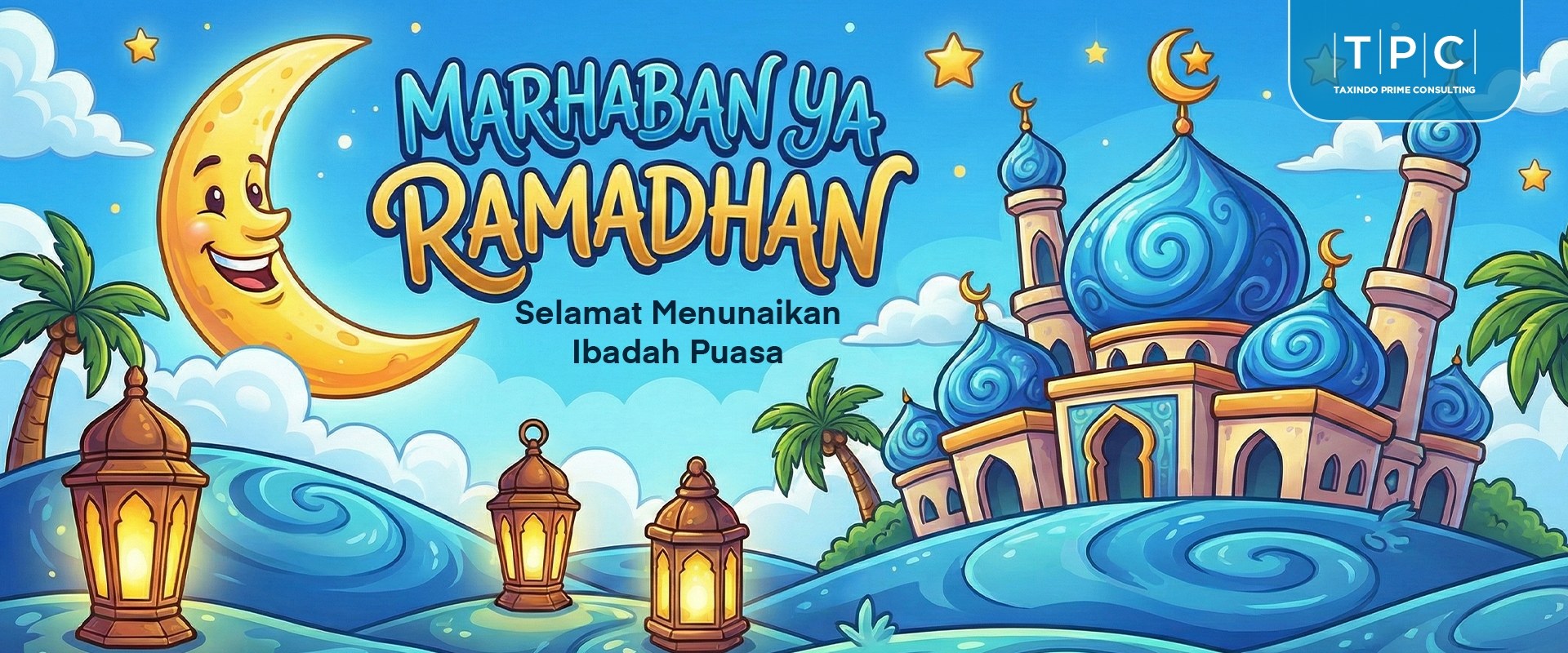Marhaban Ya Ramadhan